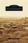Rudolph Daniels - Sioux City Railroads