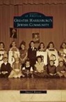 Simon J. Bronner - Greater Harrisburg's Jewish Community