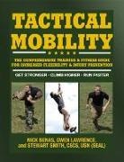 Nick Benas, Tom Coughlin, Gwen Lawrence, Stewart Smith - Tactical Mobility