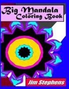 Jim Stephens - Big Mandala Coloring Book