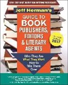 Jeff Herman - Jeff Herman s Guide to Book Publishers, Editors and Literary Agents