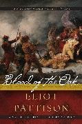 Eliot Pattison - Blood of the Oak - A Mystery of Revolutionary America