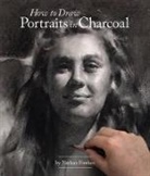 Nathan Fowkes, Nathan Fowkes - How to Draw Portraits in Charcoal