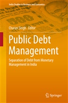 Chara Singh, Charan Singh - Public Debt Management