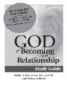 Bradley Artson, Bradley Shavit Artson, DHL Artson, Rabbi Bradley Shavit Roller Artson, Roller, Nathan A. Roller - God of Becoming & Relationship Study Guide