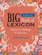 Theresa Williams - The Big Book of Lexicon: Volumes 7,8,9