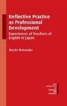 Atsuko Watanabe - Reflective Practice as Professional Development