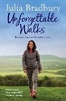 Julia Bradbury - Unforgettable Walks