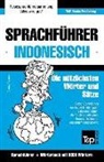 Andrey Taranov - Sprachführer Deutsch-Indonesisch Und Thematischer Wortschatz Mit 3000 Wortern