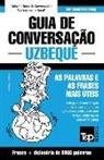 Andrey Taranov - Guia de Conversação Português-Uzbeque e vocabulário temático 3000 palavras