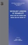 Sharon Barnartt, Sharon N. Barnartt, Sara Green, Sara E. Green - Sociology Looking at Disability
