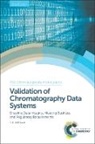 Robert McDowall, Robert (Director Mcdowall, Robert D McDowall, Robert D (Director Mcdowall, Robert D. Mcdowall, Roger Smith - Validation of Chromatography Data Systems