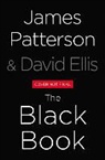 David Ellis, James Patterson - The Black Book