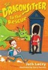 Josh Lacey, Josh/ Parsons Lacey, Garry Parsons - The Dragonsitter to the Rescue