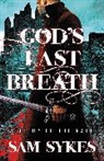 Sam Sykes - God's Last Breath