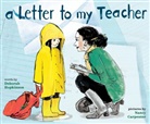 Nancy Carpenter, Deborah Hopkinson, Nancy Carpenter - A Letter to My Teacher