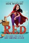 Liesl Shurtliff - Red: The (Fairly) True Tale of Red Riding Hood