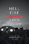 Karin Fossum - Hell Fire