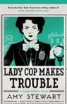 Stewart Amy Stewart, Amy Stewart - Lady Cop Makes Trouble