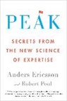 Anders Ericsson, K. Anders Ericsson, Robert Pool - Peak