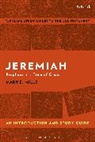 Dr. Mary E. (Newman University Mills, Mary Mills, Mary E Mills, Mary E. Mills, Mary E. (Newman University Mills, Adrian H Curtis... - Jeremiah: An Introduction and Study Guide