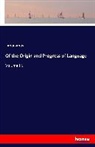 Anonym, Anonymus - Of the Origin and Progress of Language