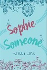 Hayley Long - Sophie Someone
