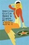 James J Cooke, James J. Cooke - American Girls, Beer, and Glenn Miller