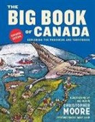 Janet Lunn, Christopher Moore, Bill Slavin, Bill Slavin - The Big Book of Canada (Updated Edition)