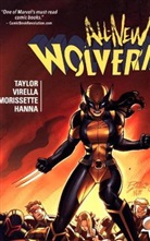 Djibril Morissette-Phan, Tom Taylor, Nik Virella - ALL-NEW WOLVERINE VOL. 3: ENEMY OF THE STATE II