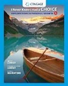 Gerald Corey, Marianne Corey, Marianne Schneider Corey, Michelle Muratori - I Never Knew I Had a Choice