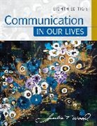 Julia Wood, Julia T. Wood - Communication in Our Lives