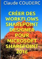 Claude Couderc, Couderc-c - Creer des workflows sharepoint