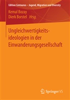 Borstel, Borstel, Dierk Borstel, Kema Bozay, Kemal Bozay - Ungleichwertigkeitsideologien in der Einwanderungsgesellschaft