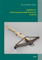 Jen Sensfelder, Jens Sensfelder - Jahrblatt der Interessengemeinschaft Historische Armbrust 2016