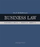 Richard Mann, Richard (The University of North Carolina at Chapel Hill) Mann, Richard A. Mann, Barry Roberts, Barry (The University of North Carolina at Chapel Hill) Roberts, Barry S. Roberts - Smith and Robersonâ€™s Business Law