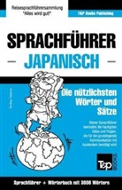Andrey Taranov - Sprachführer Deutsch-Japanisch Und Thematischer Wortschatz Mit 3000 Wörtern