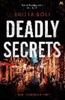 Britta Bolt, Bolt Britta - Deadly Secrets