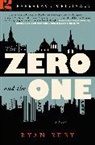 Ryan Ruby - The Zero and the One