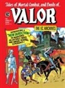 Otto Binder, Graham Ingels, Bernie Krigstein, Carl Wessler, Carl Binder Wessler, Graham Ingels... - The EC Archives: Valor