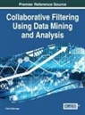 Vishal Bhatnagar - Collaborative Filtering Using Data Mining and Analysis