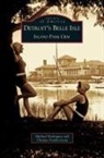 Thomas Featherstone, M. Rodrigues, Michael Rodriguez - Detroit's Belle Isle