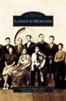 Joseph A. Rodriguez, Joseph A. PH. D. Rodriguez, Walter Sava - Latinos in Milwaukee