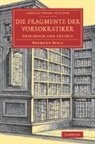 Hermann Diels - Die Fragmente Der Vorsokratiker