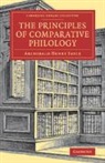 Archibald Henry Sayce - Principles of Comparative Philology