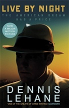 Dennis Lehane, Lehane Dennis - Live By Night