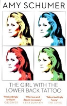 Amy Schumer - The Girl With the Lower Back Tattoo