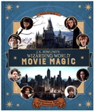 Jody Revenson, J. K. Rowling, Joanne K Rowling - J.K.Rowling's Wizarding World: Movie Magic Volume 1
