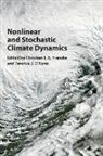 &amp;apos, Christian L. E. Franzke, Christian L. E. (Universitat Hamburg) O'' Franzke, Christian L. E. O&amp;apos Franzke, Christian L. E. O''''kane Franzke, Terence J. kane... - Nonlinear and Stochastic Climate Dynamics