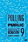 Herb Asher, Herbert Asher, Herbert B Asher, Herbert B. Asher - Polling and the Public